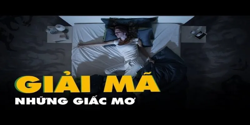 Tổng quan về đánh lô đề từ giấc mơ